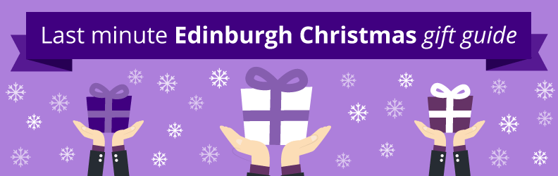 last minute Edinburgh christmas gift guide